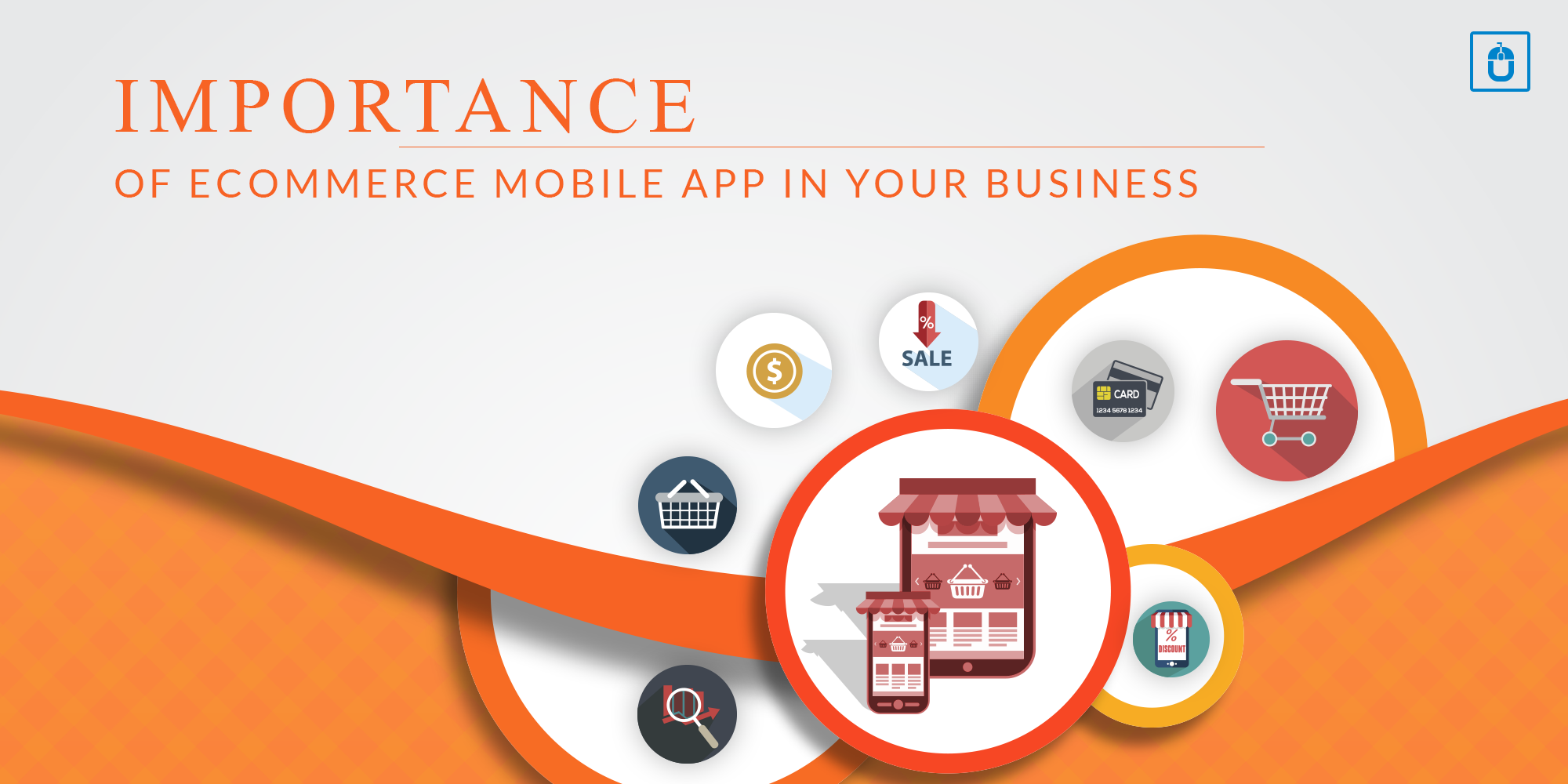 Importance of Ecommerce Mobile App in Your Business (Updated)