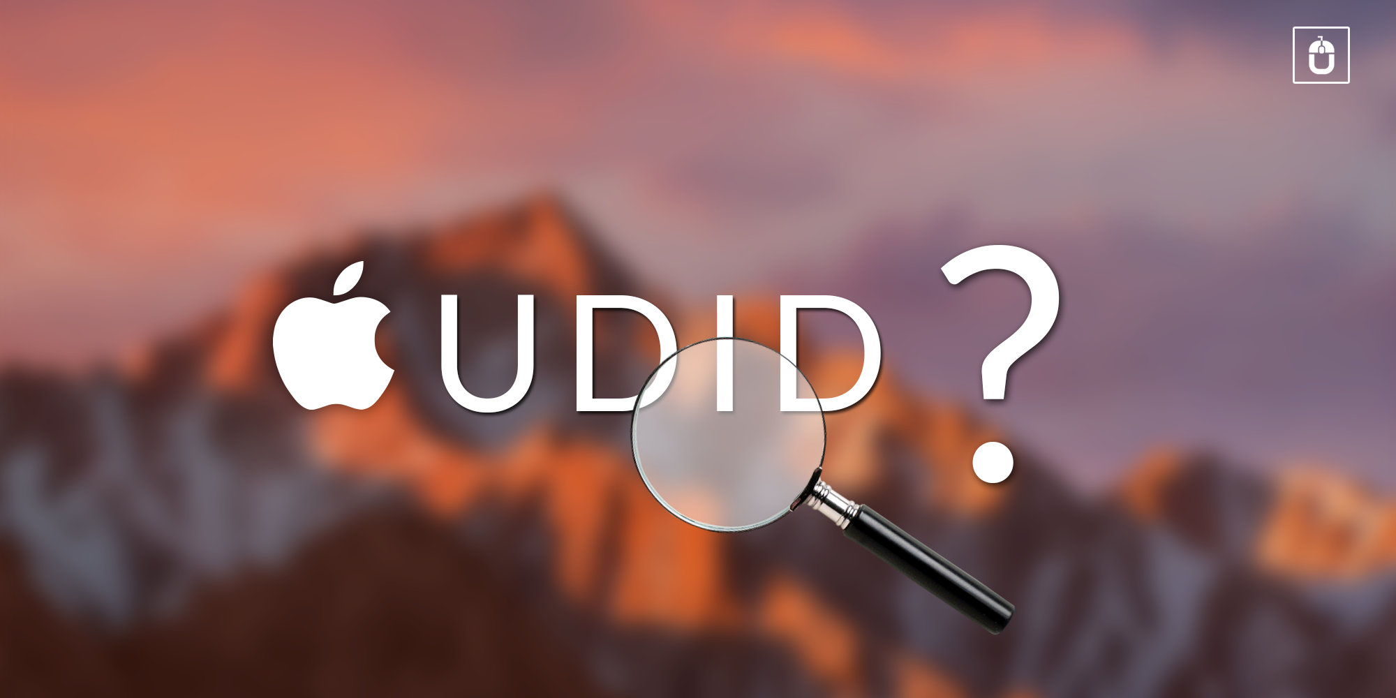 HOW TO GET UDID OF YOUR IPHONE