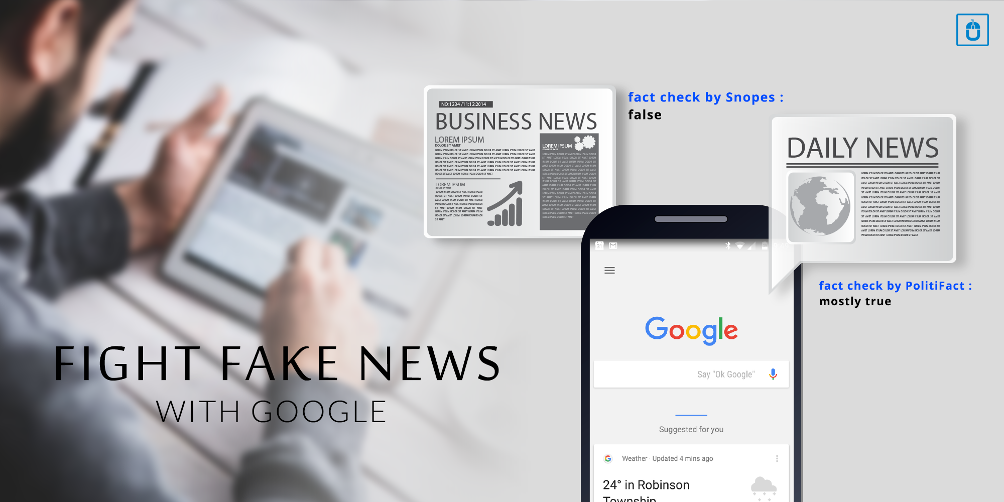 Fight Fake News With Google