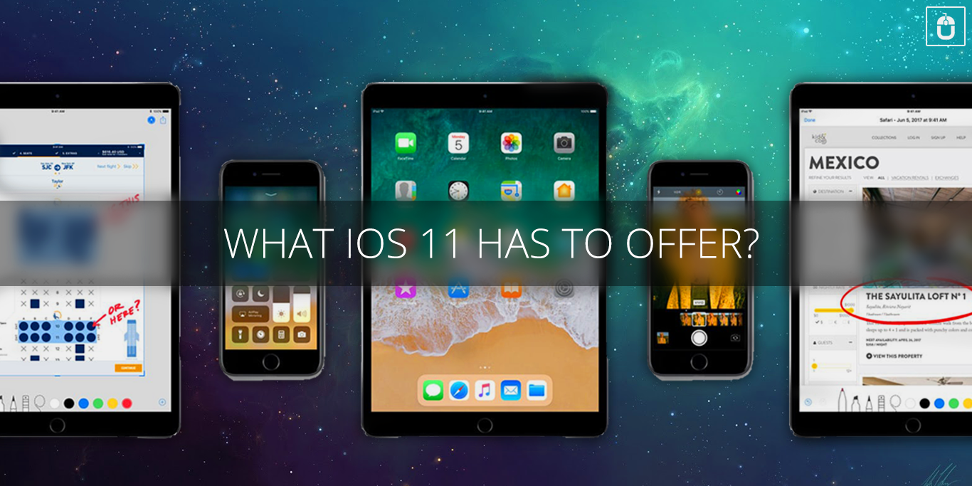 What Ios 11 Has To Offer?
