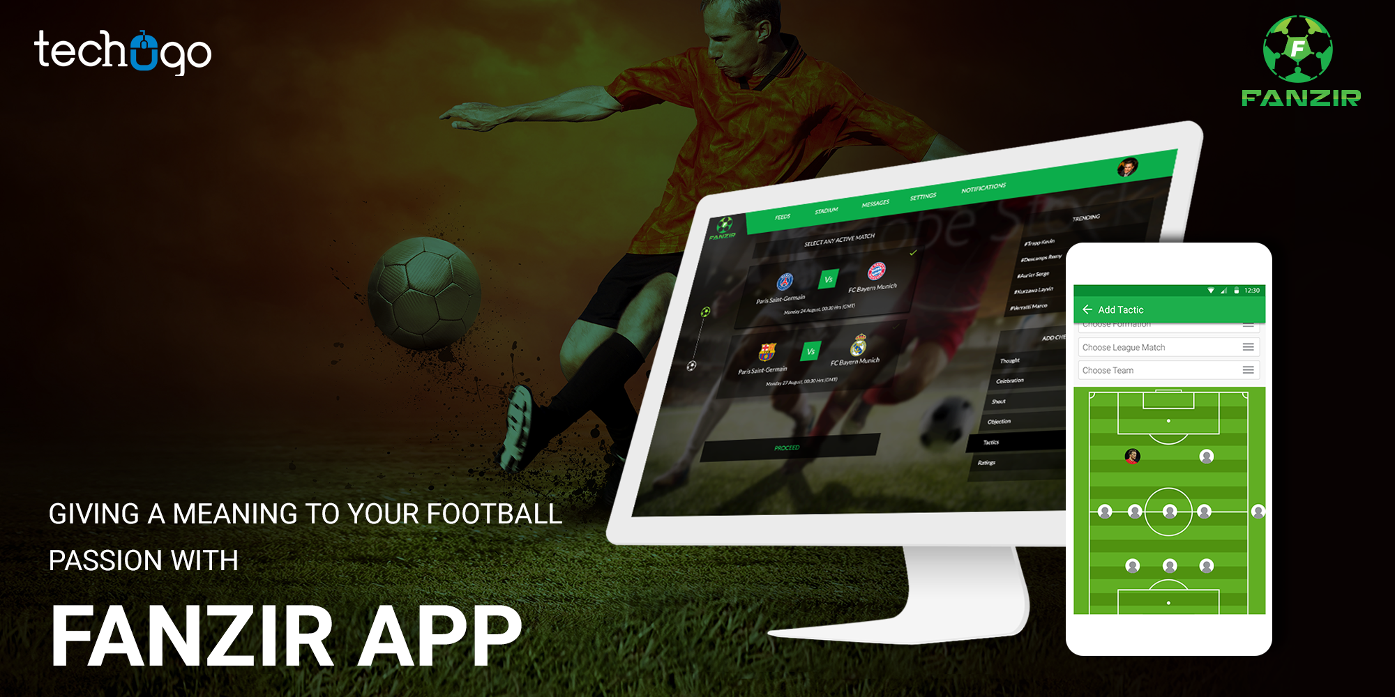 Giving A Meaning To Your Football Passion With Fanzir App