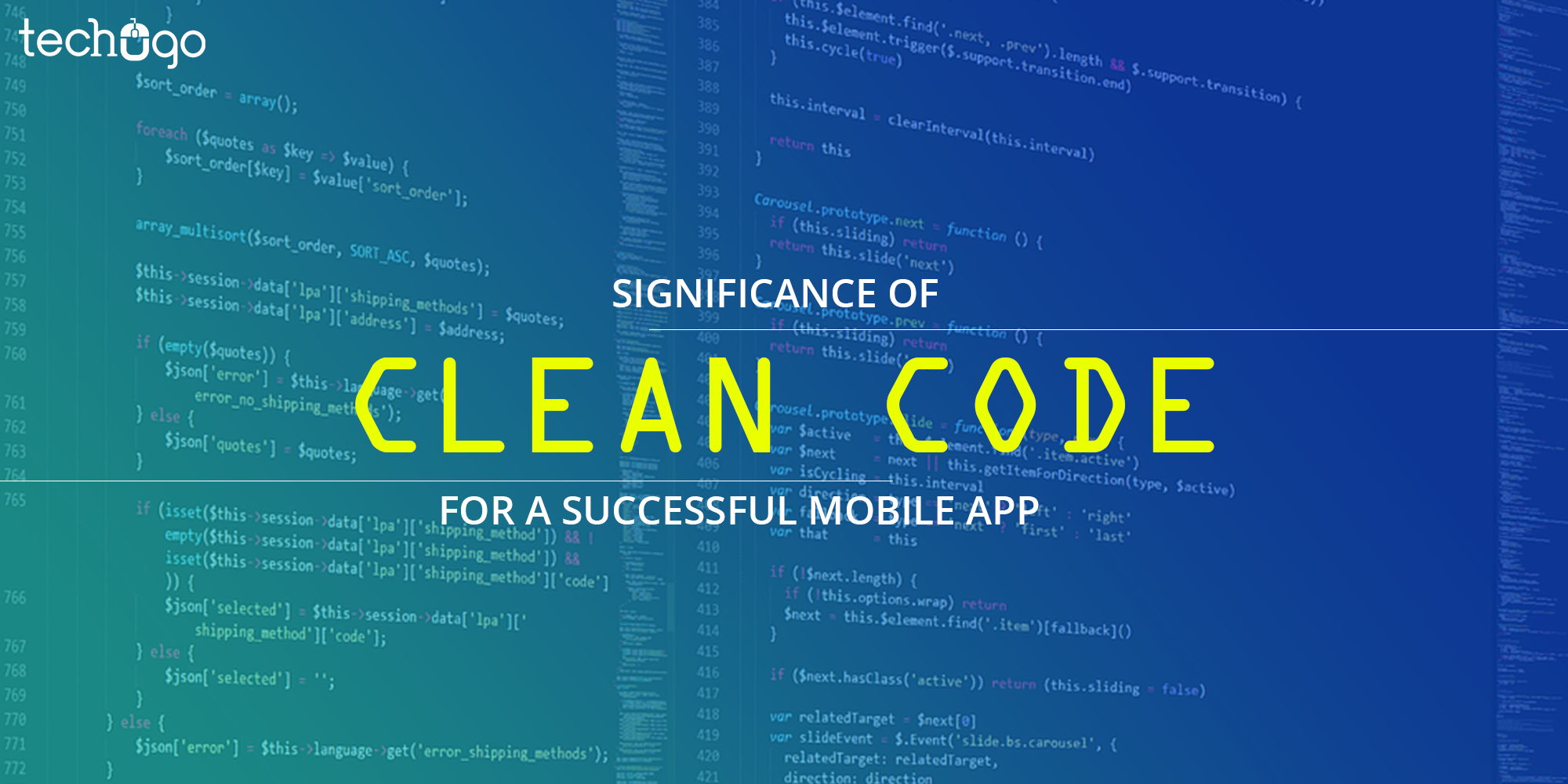 Significance Of Clean Code For A Successful Mobile App