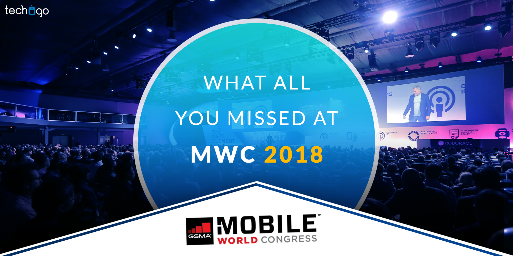 What All You Missed At MWC 2018