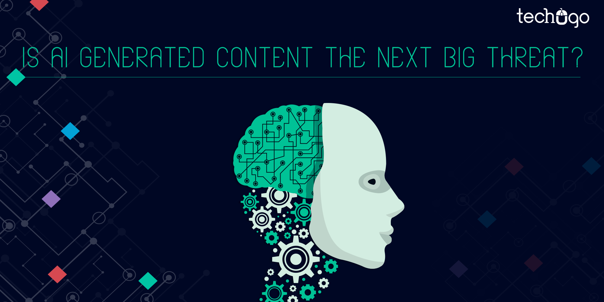 Is AI Generated Content The Next Big Threat?