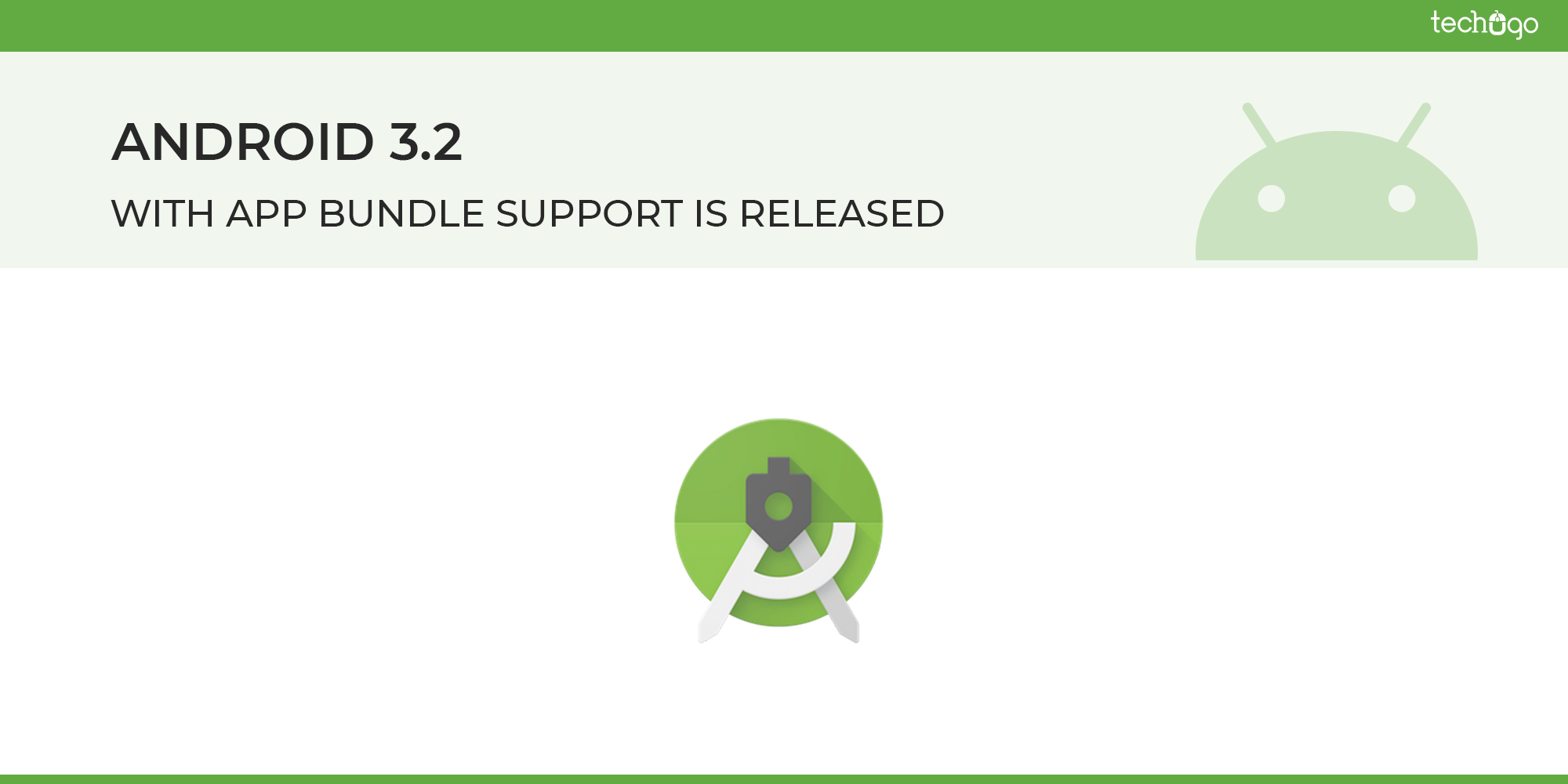 Android 3.2 With App Bundle Support Is Released