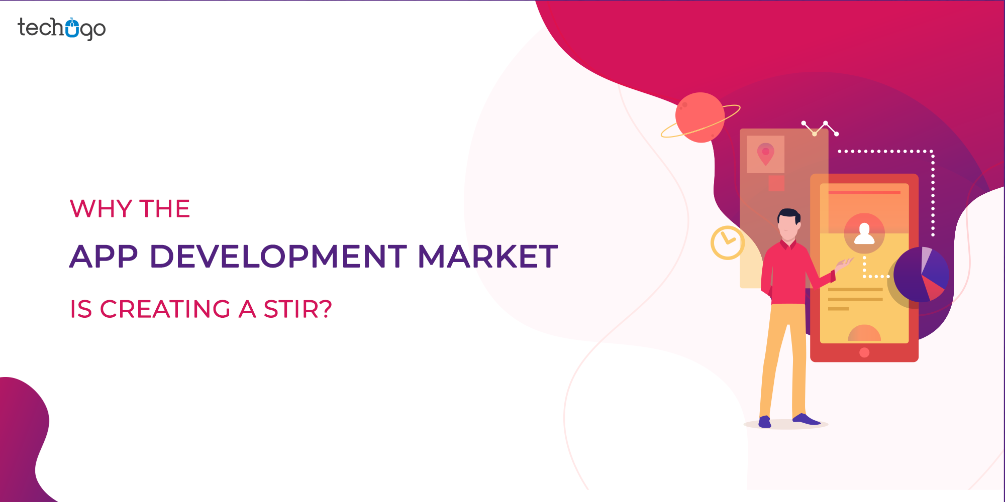 Why The App Development Market Is Creating A Stir?