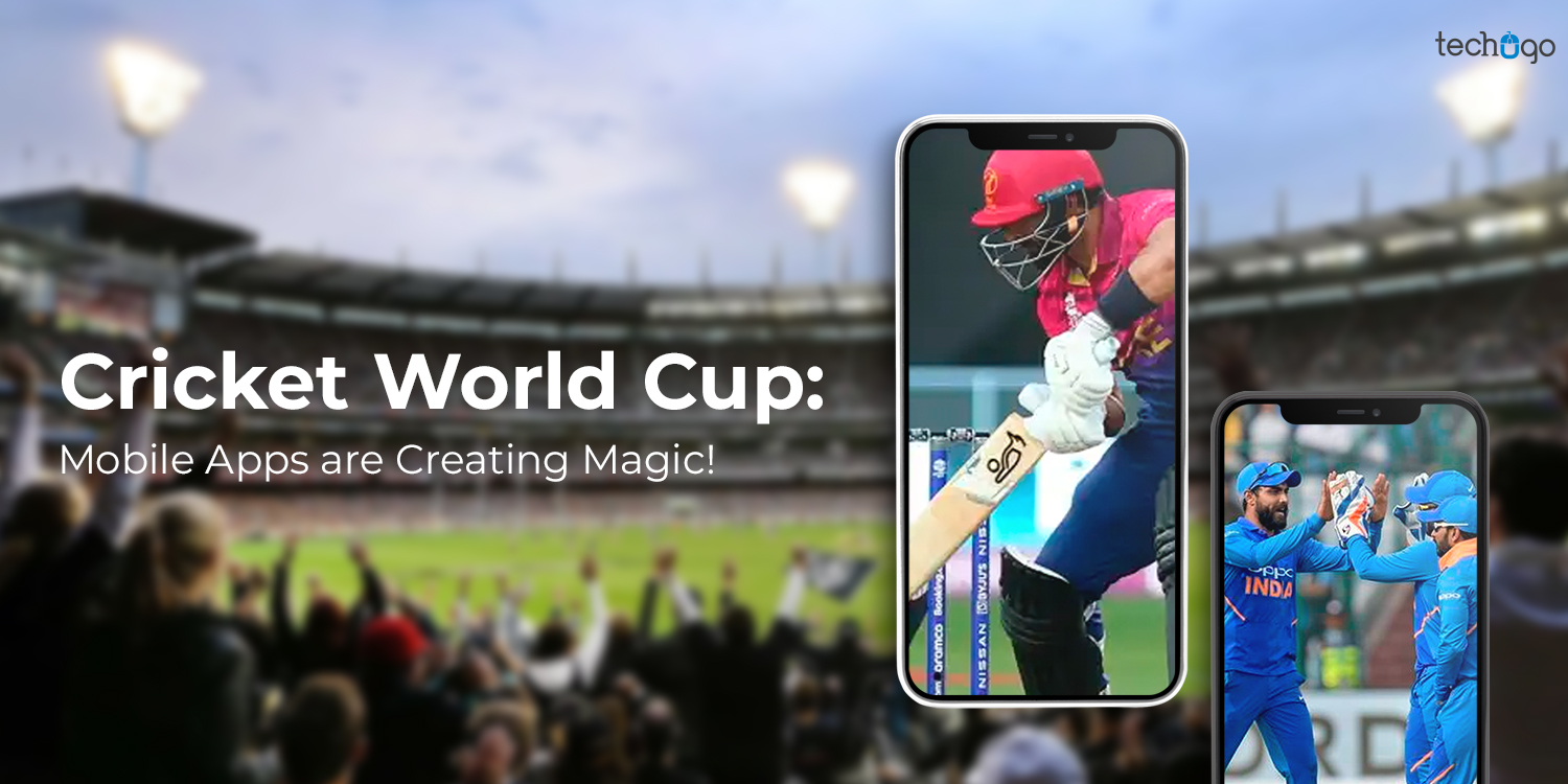 Cricket World Cup: Mobile Apps are Creating Magic!