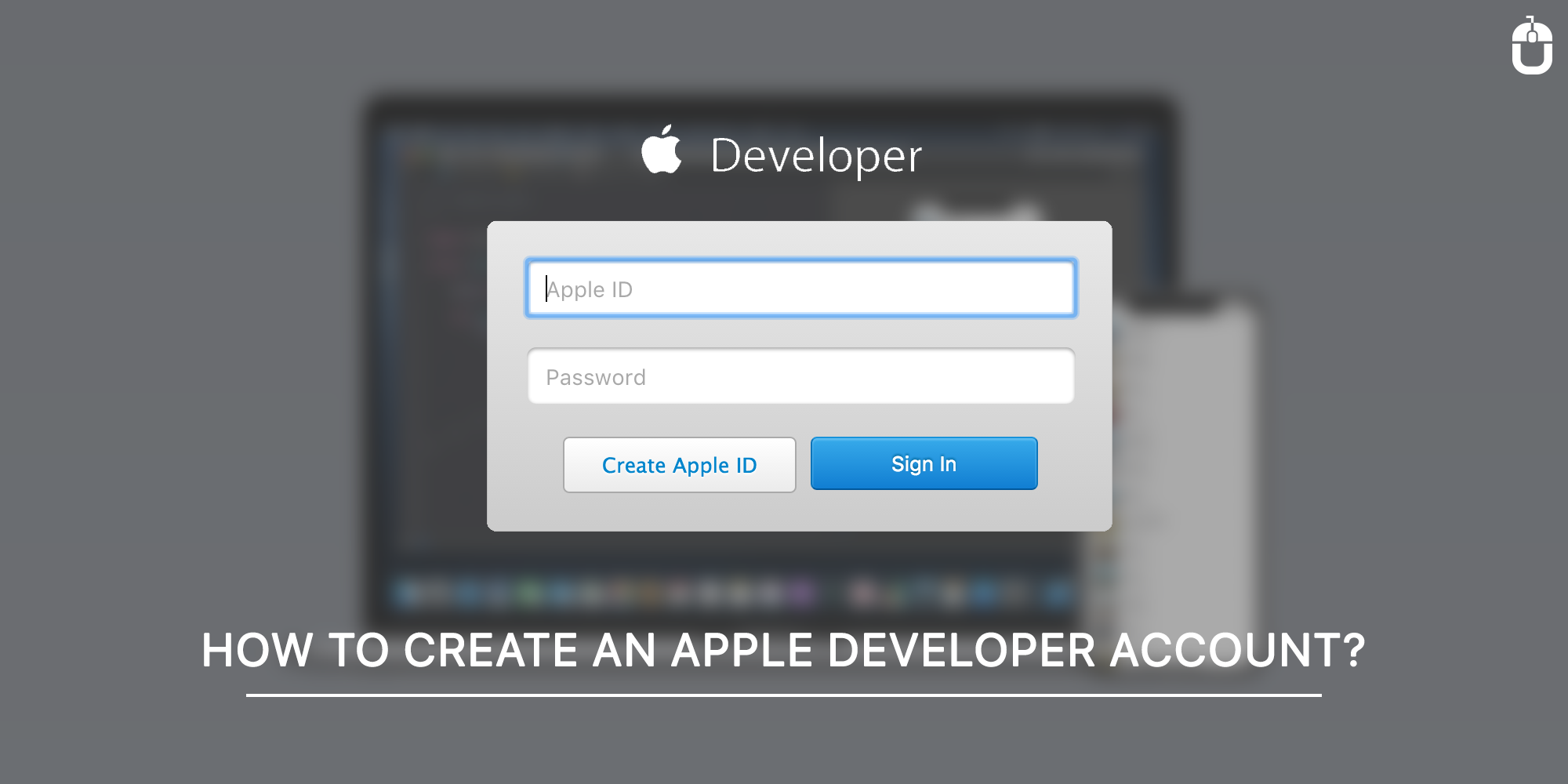 How To Create An Apple Developer Account?