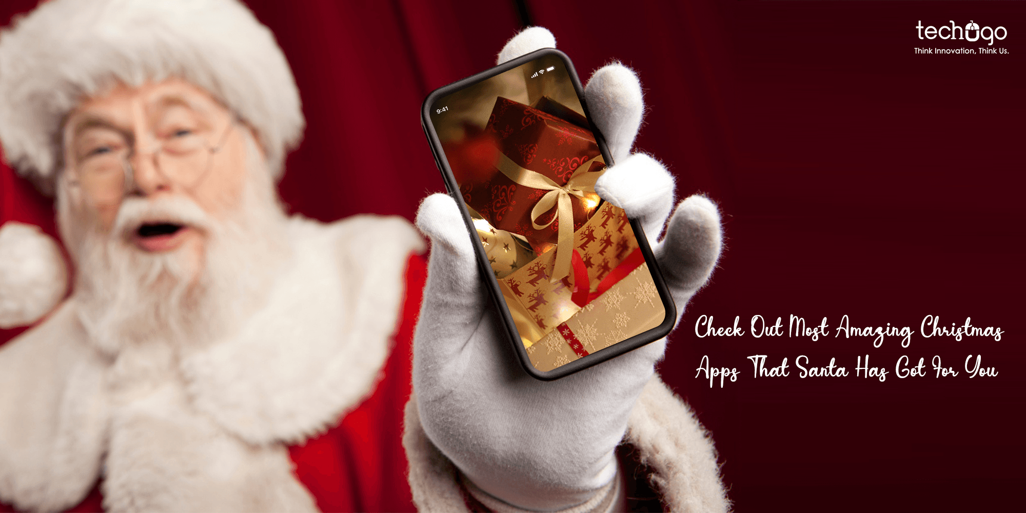 Check out Most Amazing Apps That Santa Has Got You This Christmas