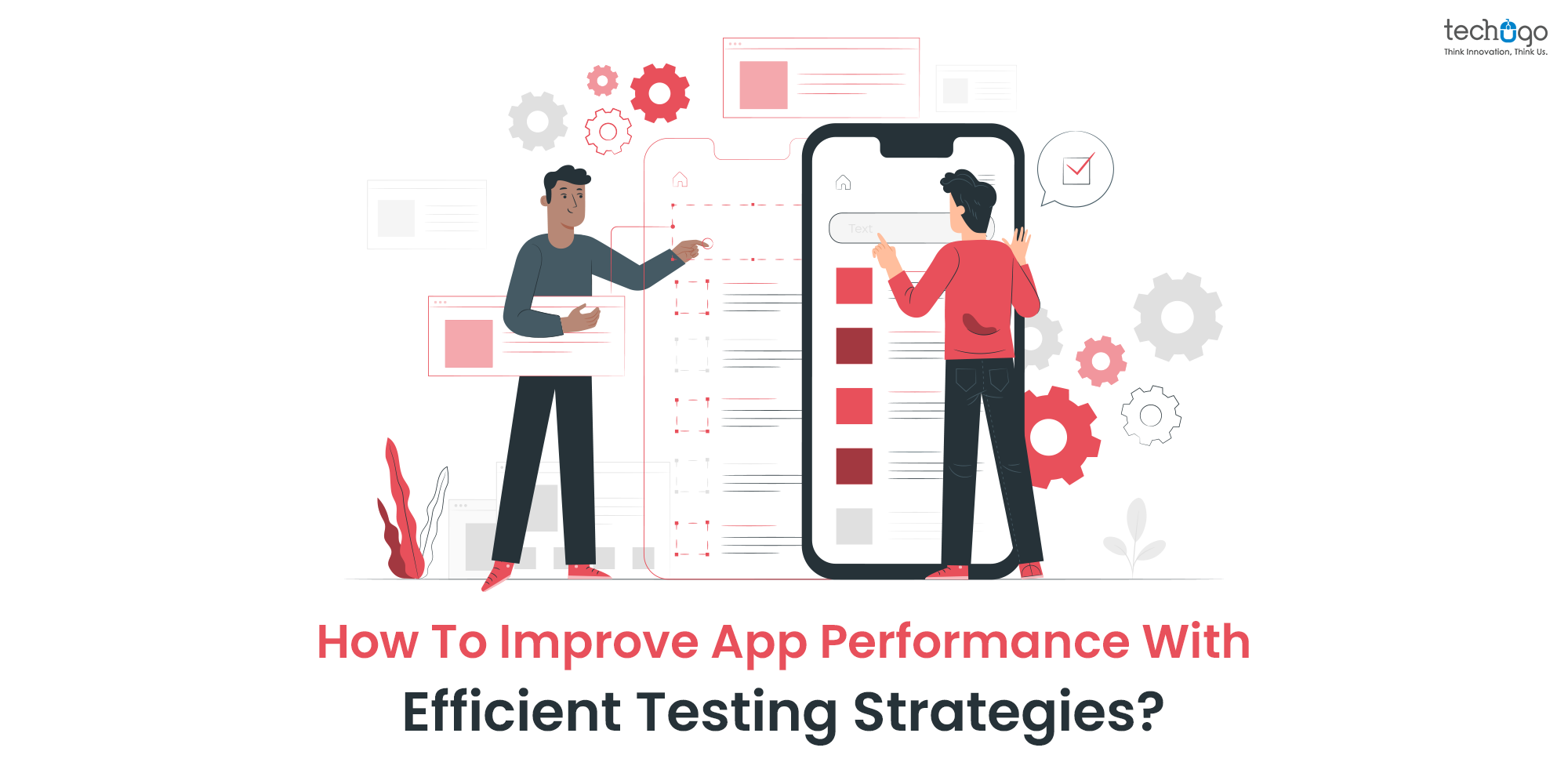 App testing elevates performance and triggers growth