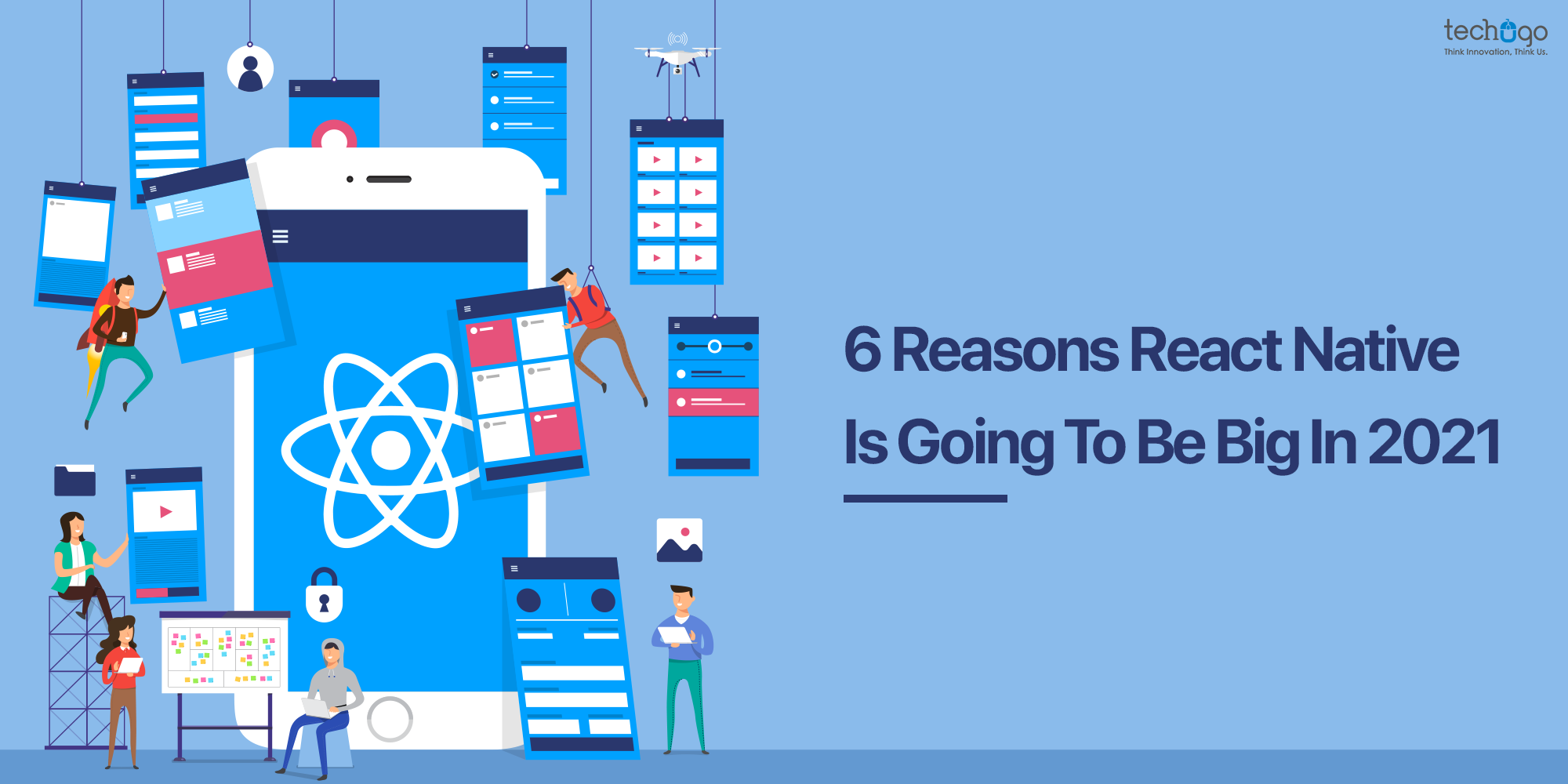6 REASONS REACT NATIVE IS GOING TO BE BIG IN 2021!