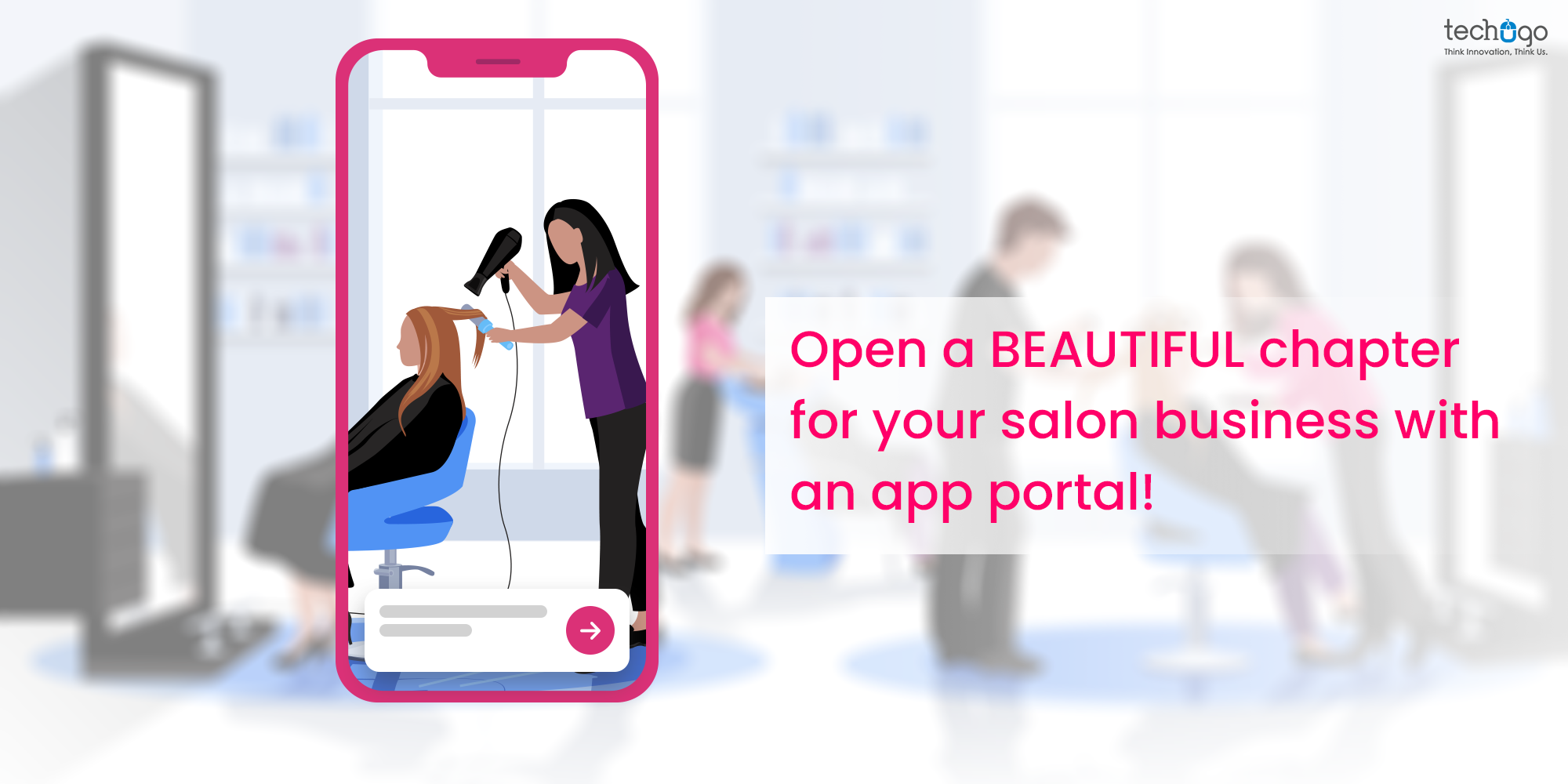 Open A Beautiful Chapter For Your Salon Business With An App Portal!