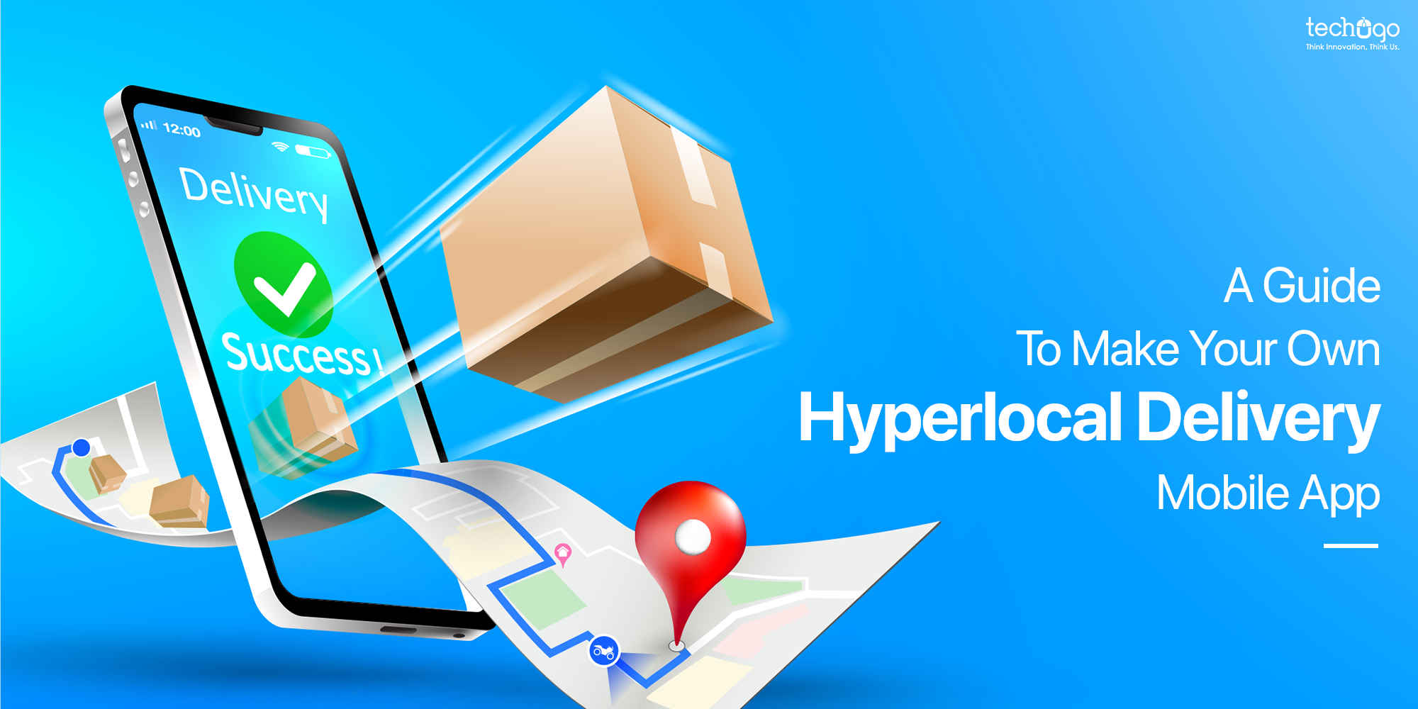 A Guide To Make Your Own Hyperlocal Delivery Mobile App