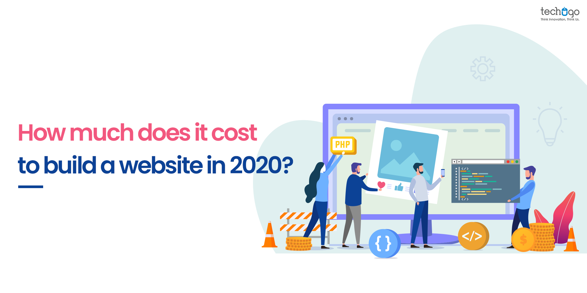 How Much Does It Cost To Build A Website In 2020?