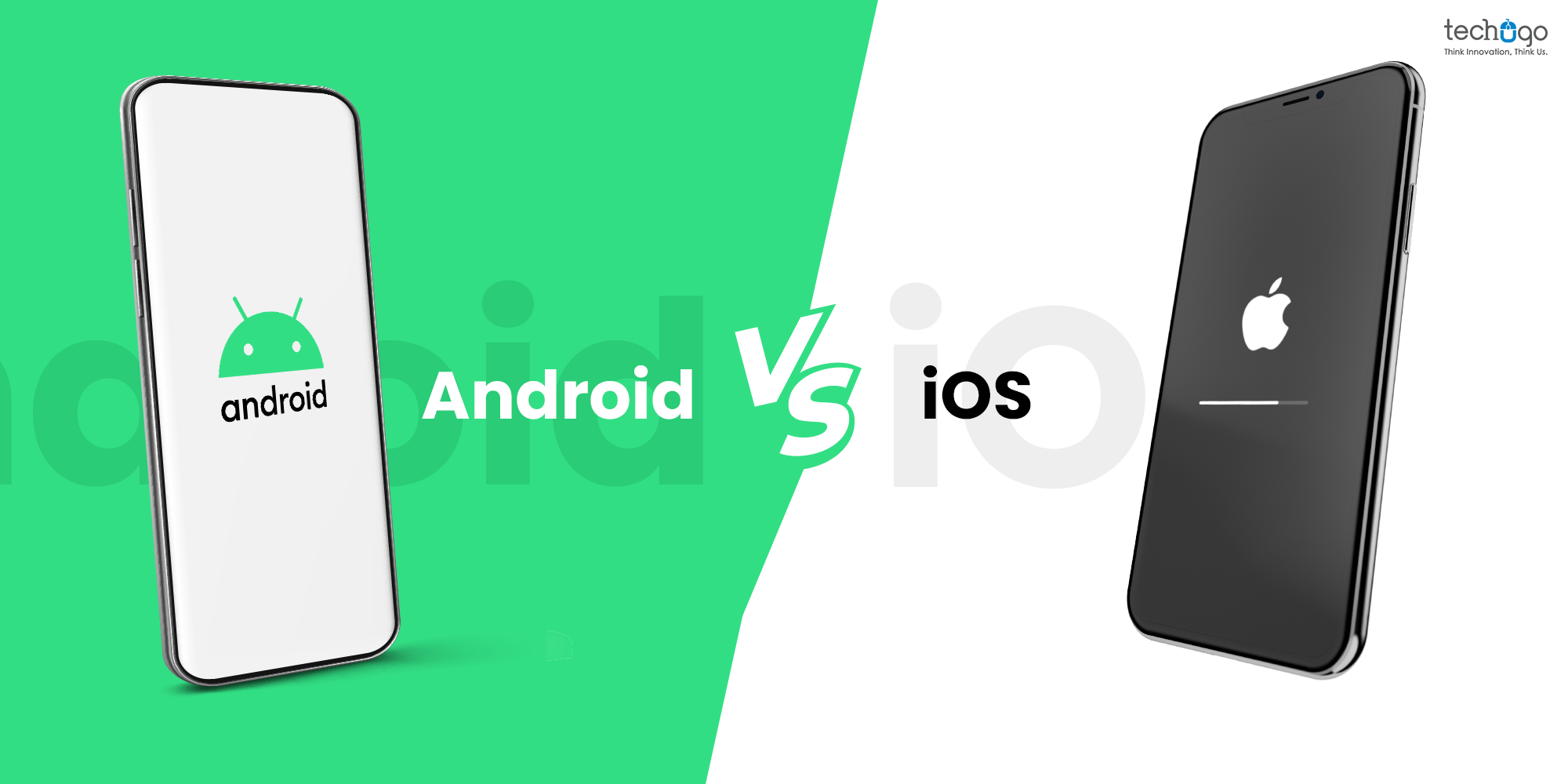 Android vs iOS- Understanding The Technical Superiority Of The Best Platform