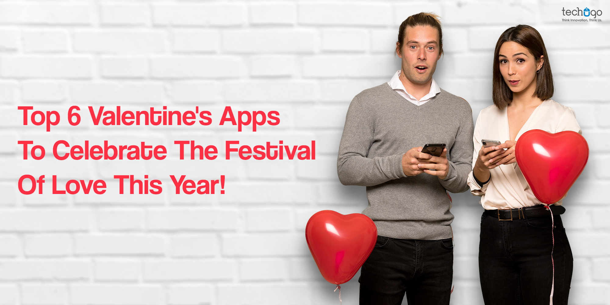 Top 6 Valentine’s Apps To Celebrate The Festival Of Love This Year!