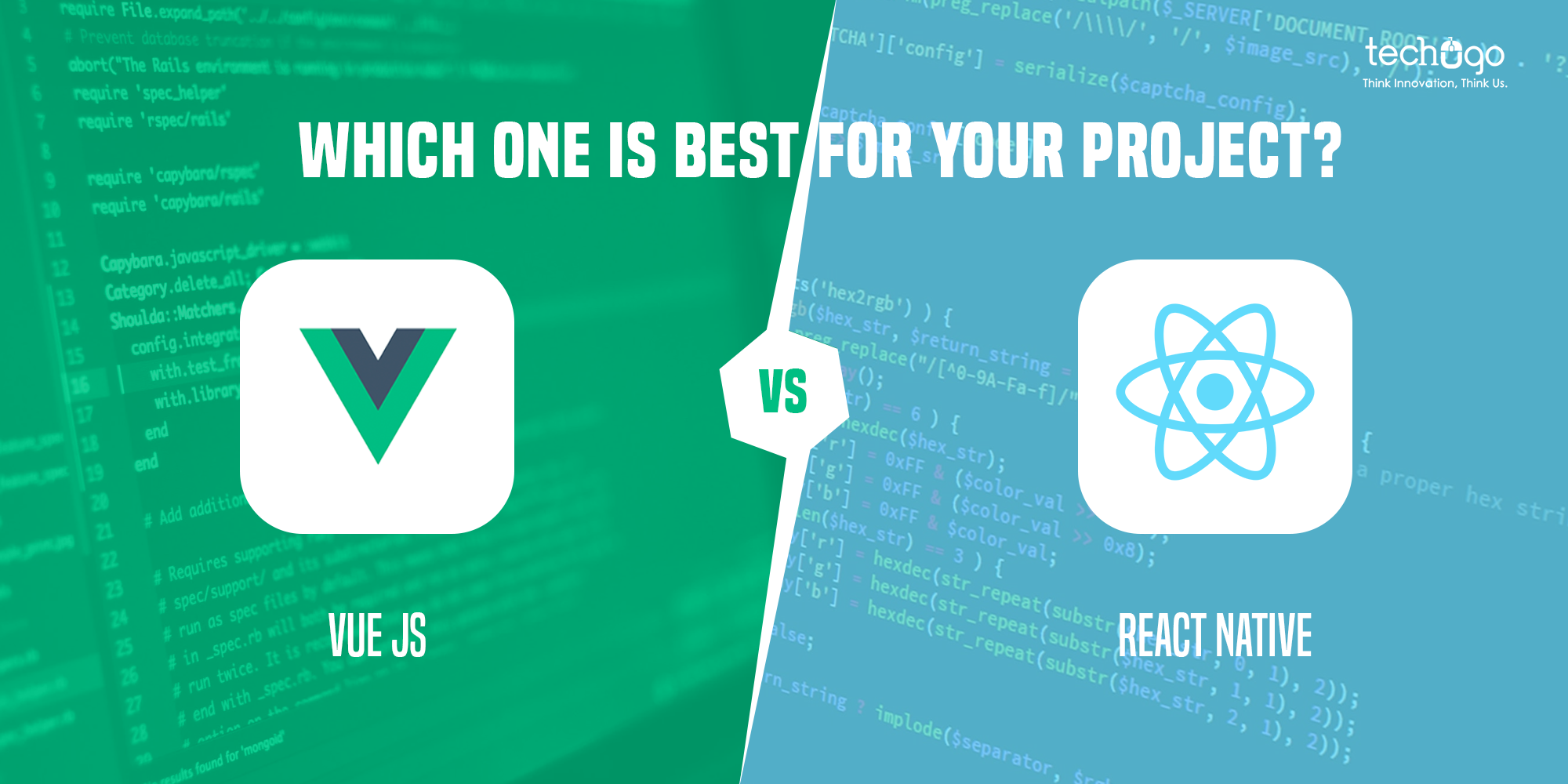 Vue vs React; Which One Is Best For Your Project?