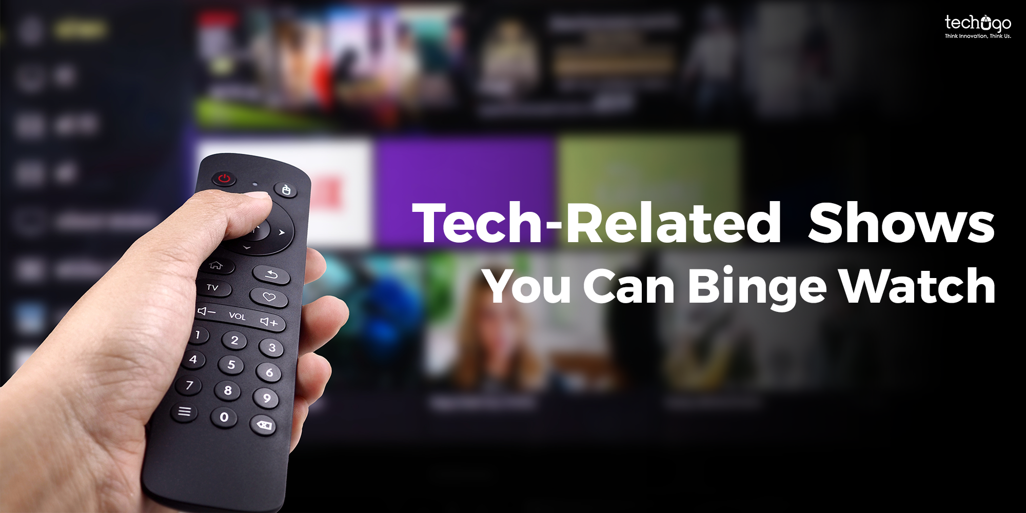 Tech-Related Shows You Can Binge Watch