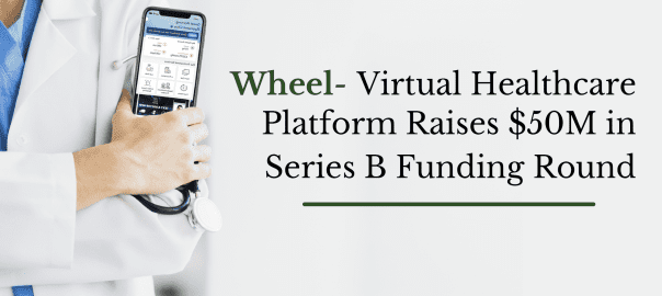 Wheel- Virtual Healthcare Platform