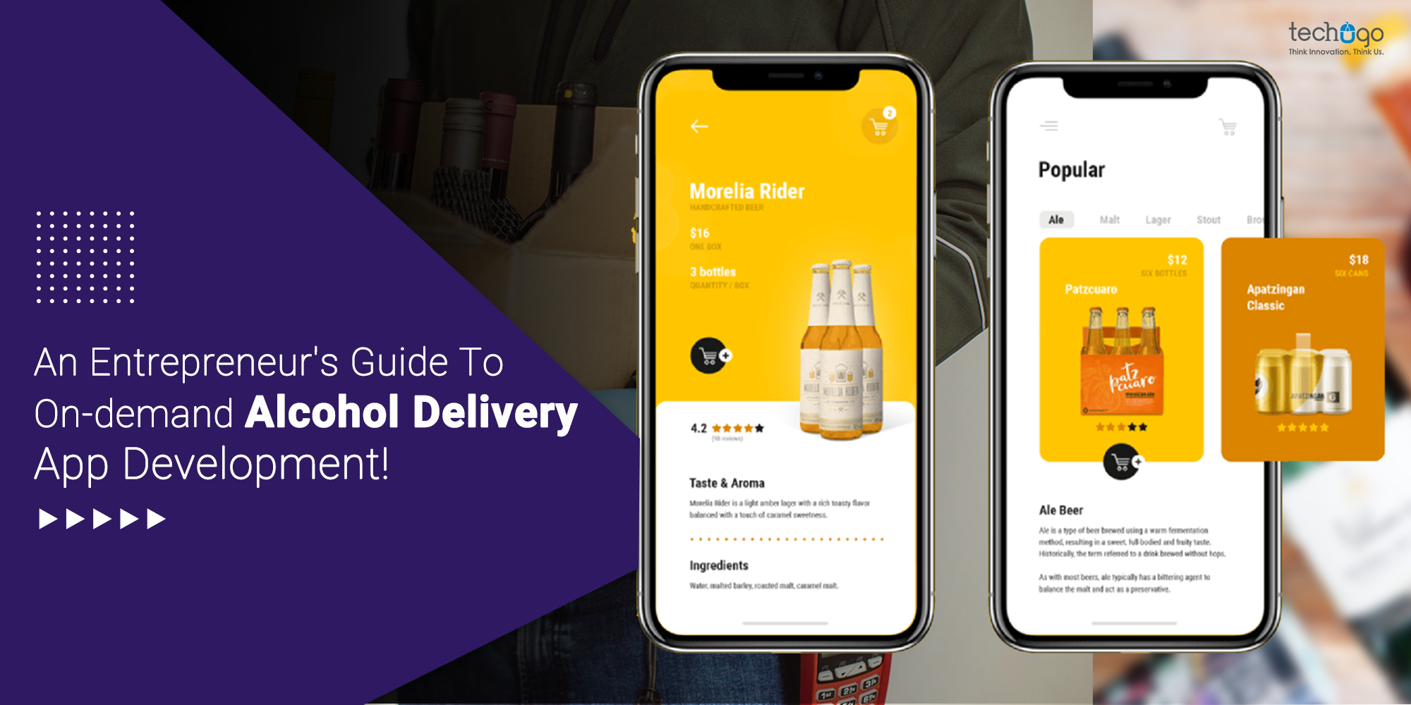 An Entrepreneur’s Guide To On-demand Alcohol Delivery App Development!