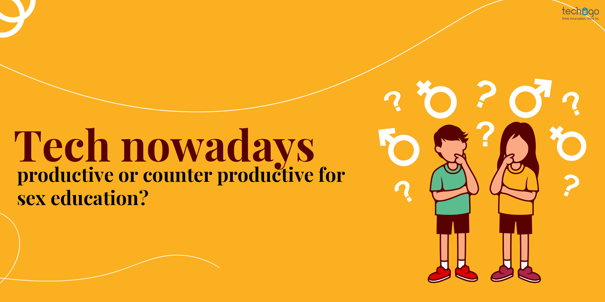 Tech nowadays – productive or counter-productive for sex education?