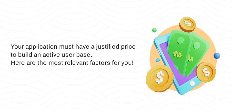 How to Decide the Price of an App