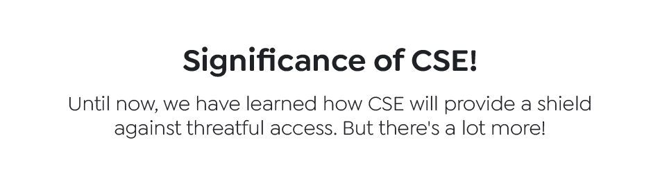 Significance of CSE