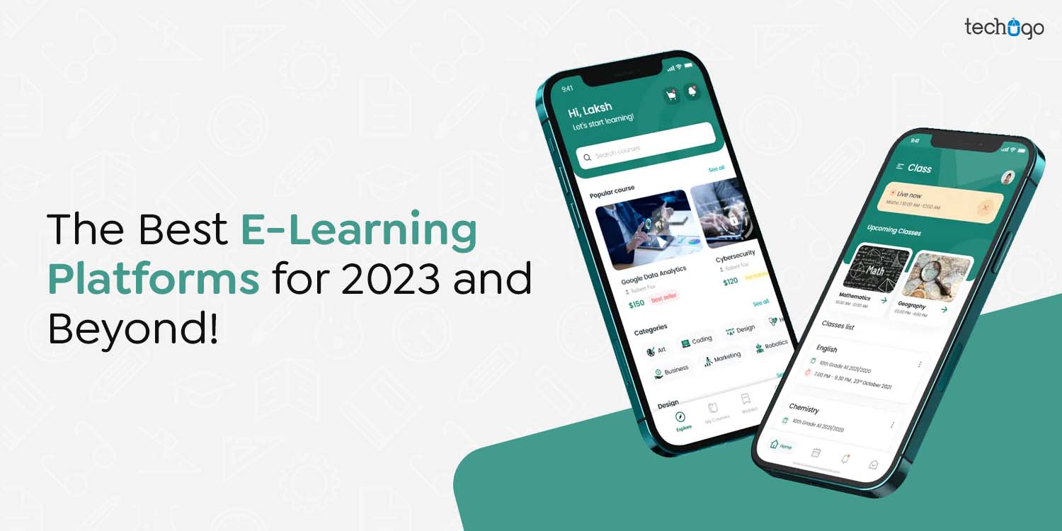The Best E-Learning Platforms for 2023 and Beyond!