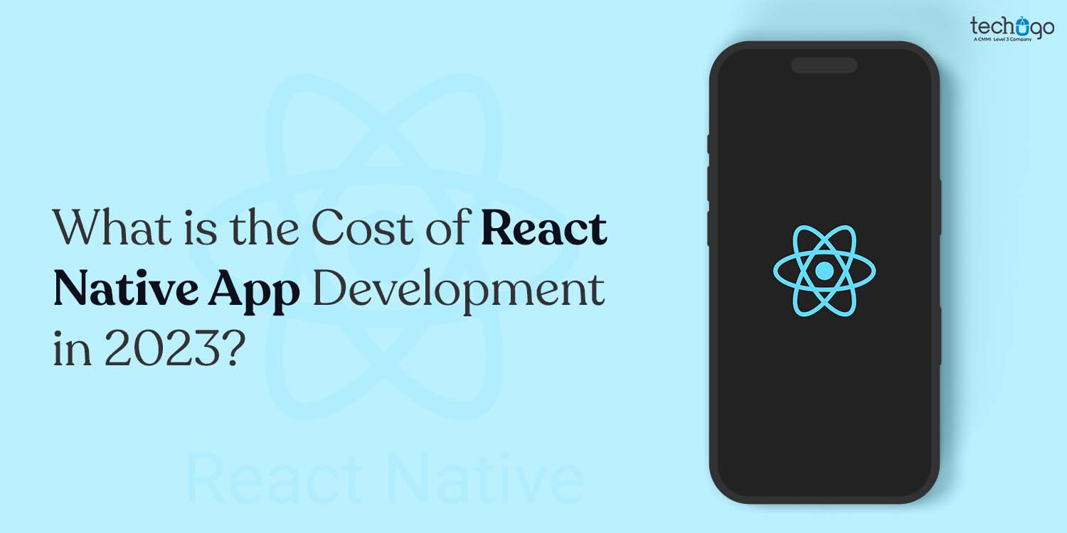 Cost of React Native App Development in 2023