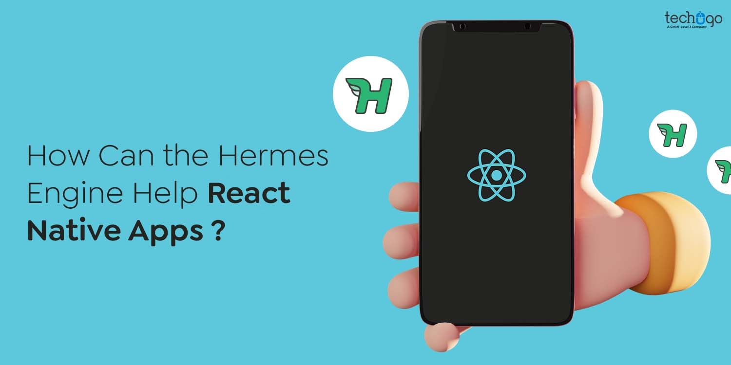 How Can the Hermes Engine Help React Native Apps ?