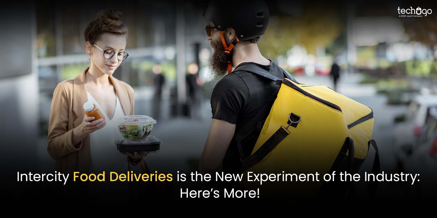 Intercity Food Deliveries is the New Experiment of the Industry: Here’s More!