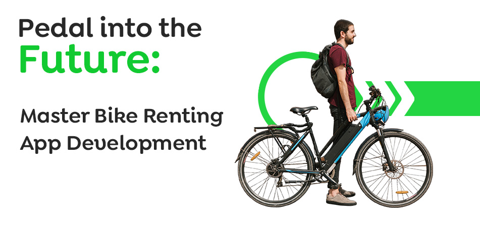 Bike Renting App Development