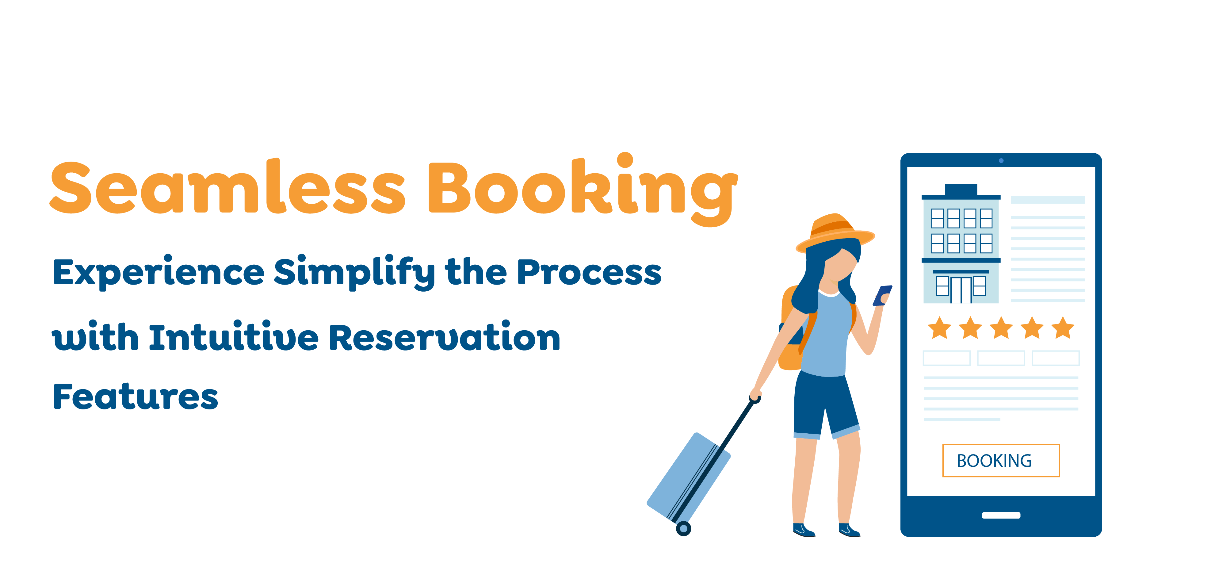 Seamless Booking Experience