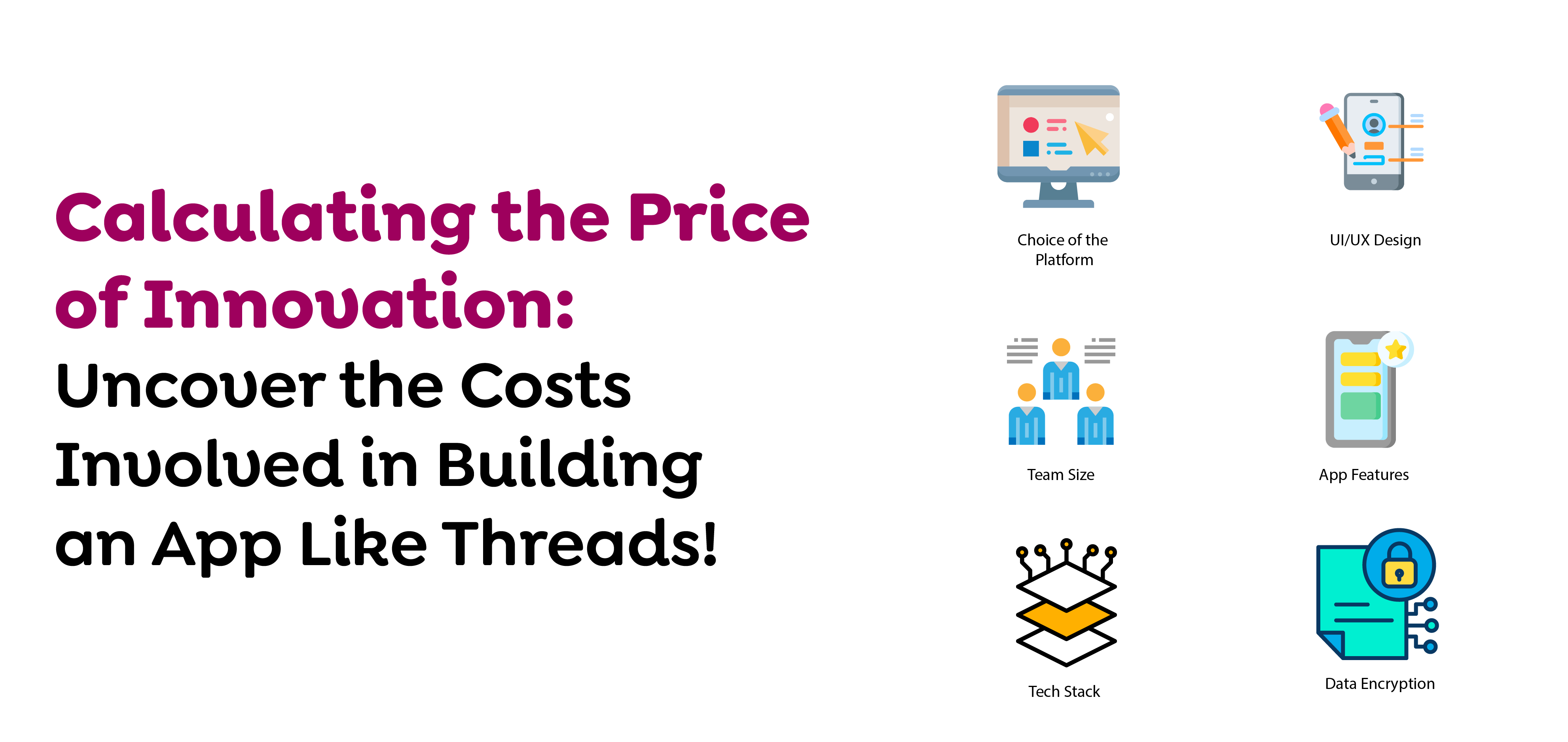 Cost to Build An App Like Threads