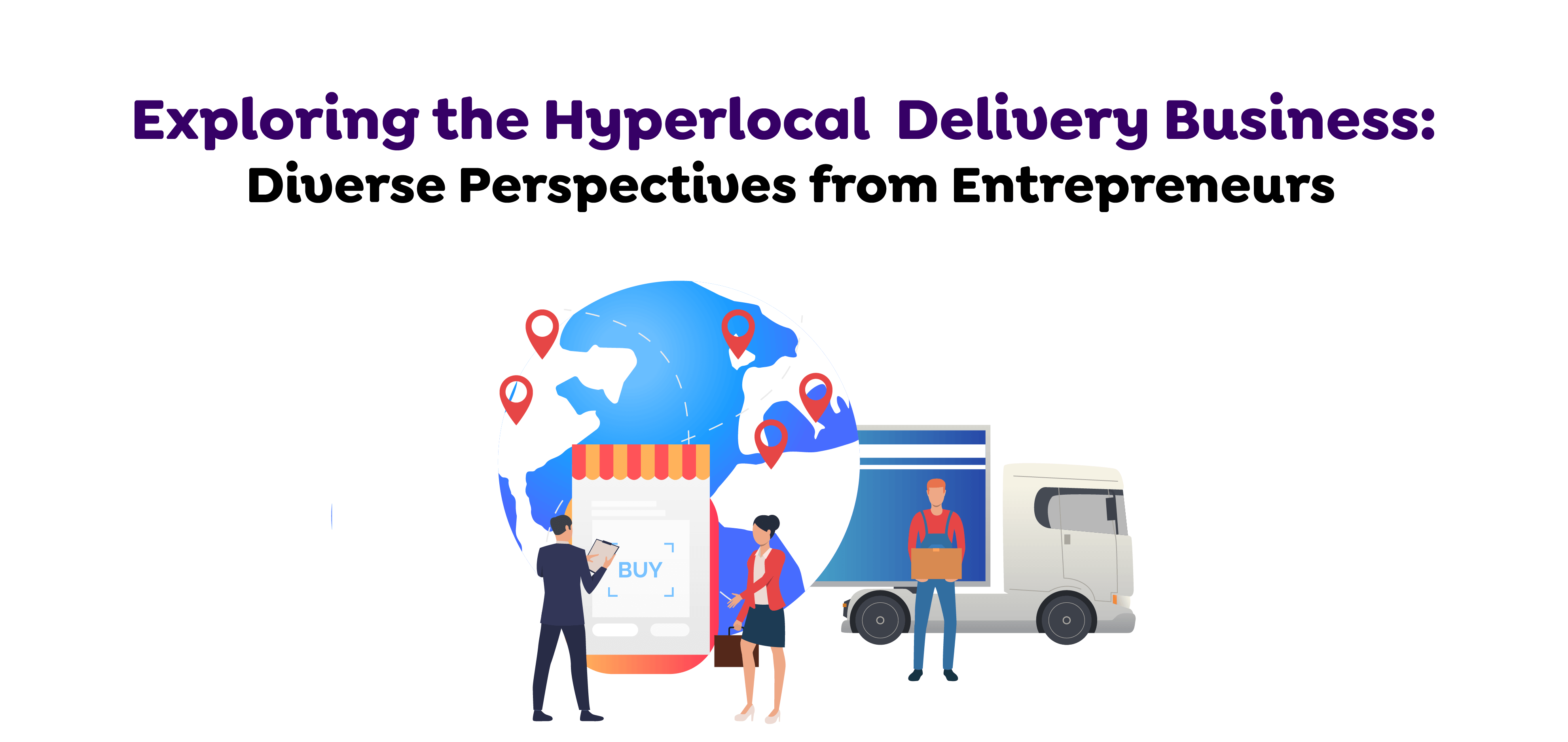 Hyperlocal Delivery Business