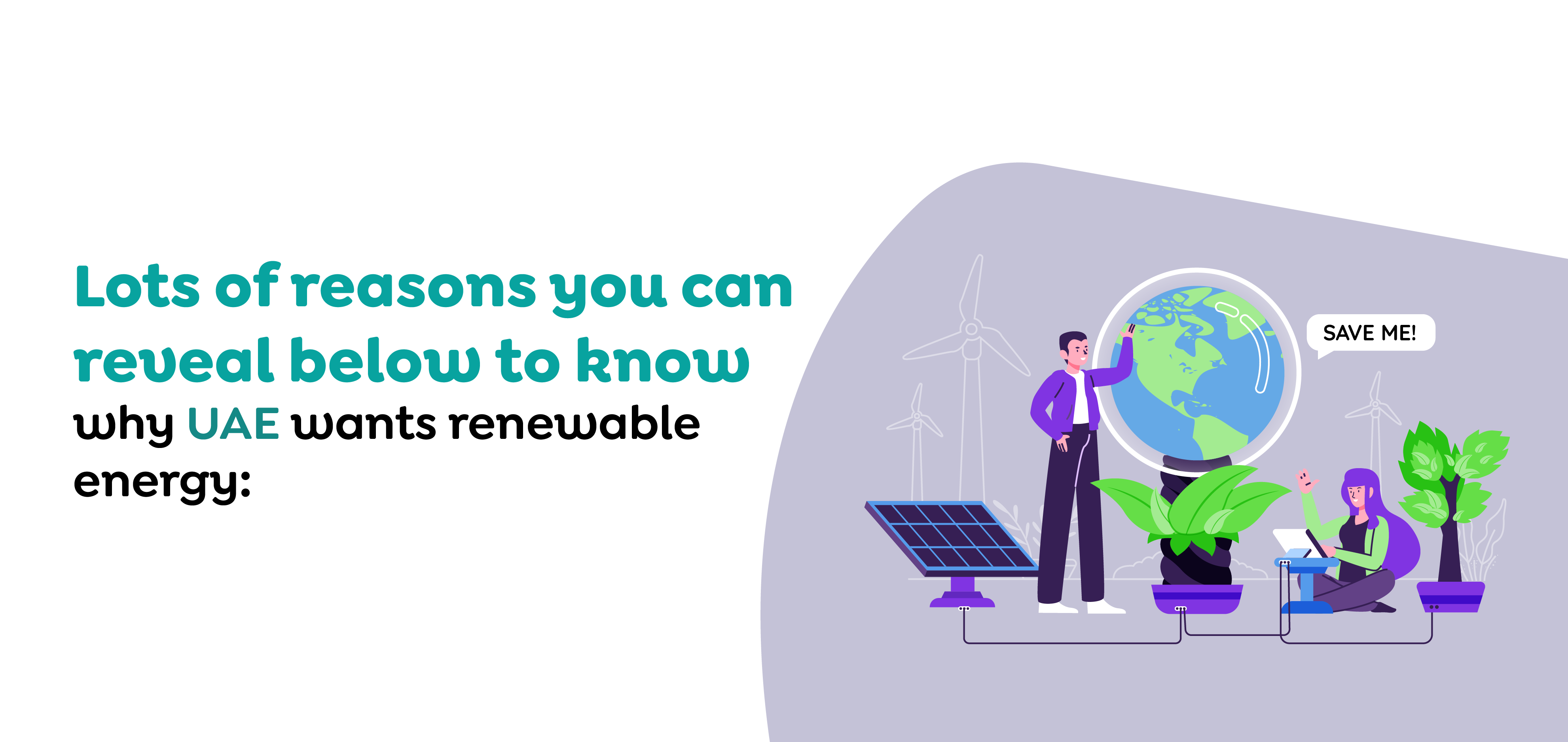 Lots of reasons you can reveal below to know why UAE wants renewable energy