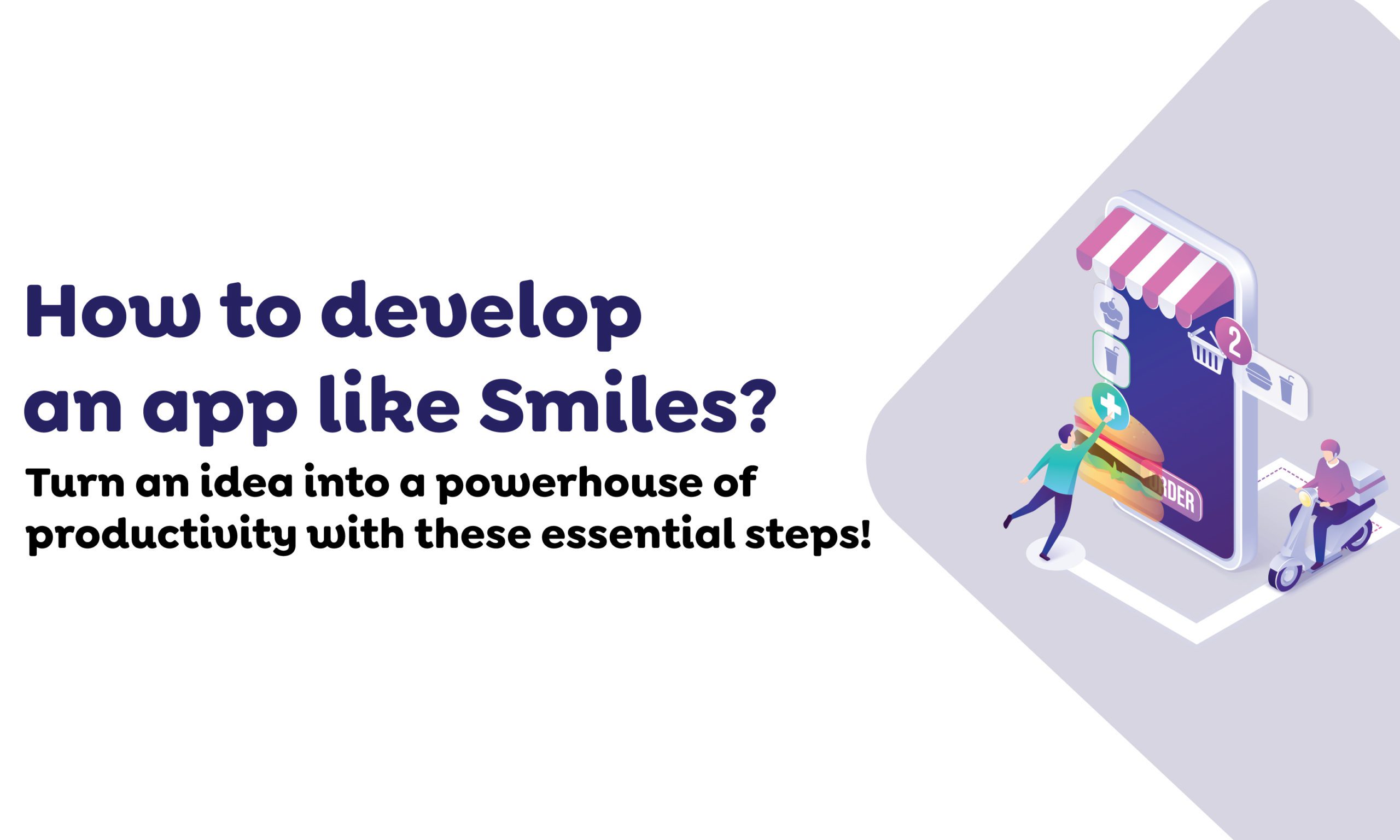 How to develop an app like Smiles