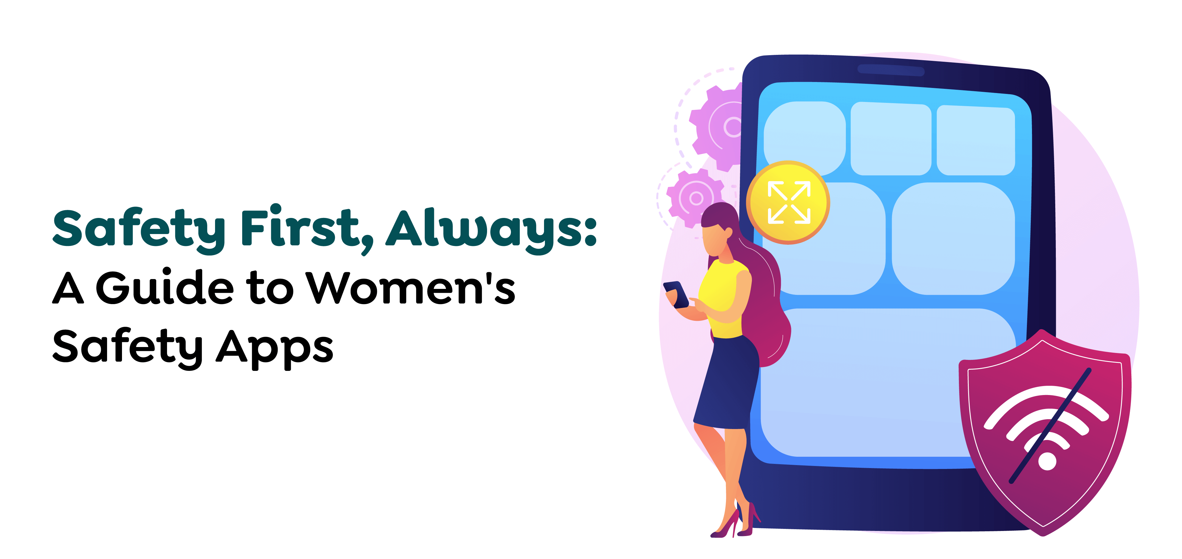 Guide to Women's Safety Apps