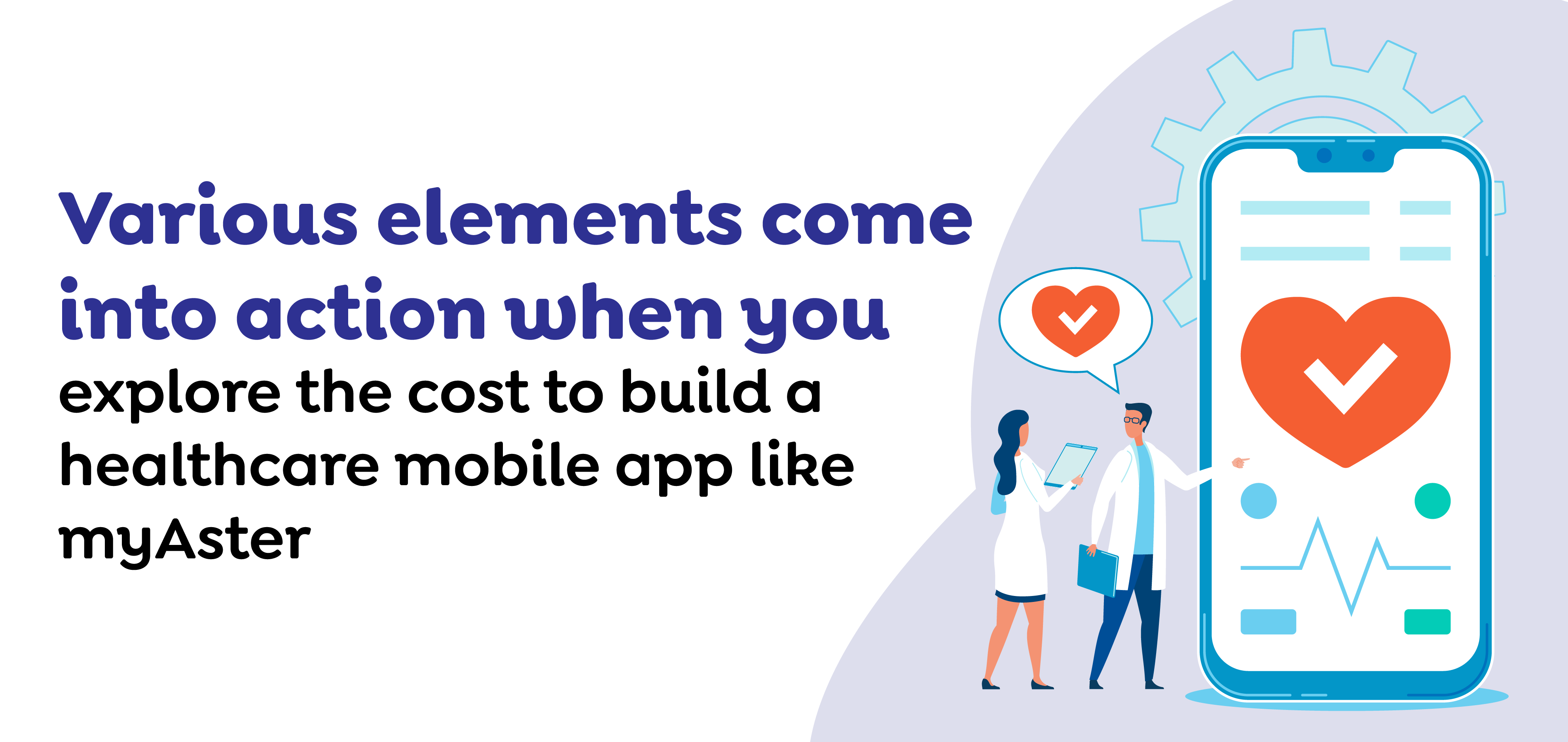 Various elements come into action when you explore the cost to build a healthcare mobile app like my