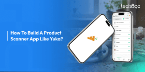 How To Build A Product Scanner App Like Yuka?