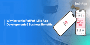 Business Benefits of an App Development Like PatPat: A Kids & Baby Clothing Platform