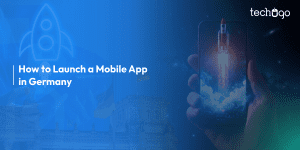 How to Launch a Mobile App in Germany