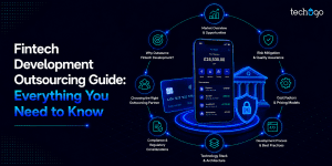 Fintech Development Outsourcing Guide: Everything You Need to Know