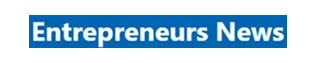 Entrepreneurs News