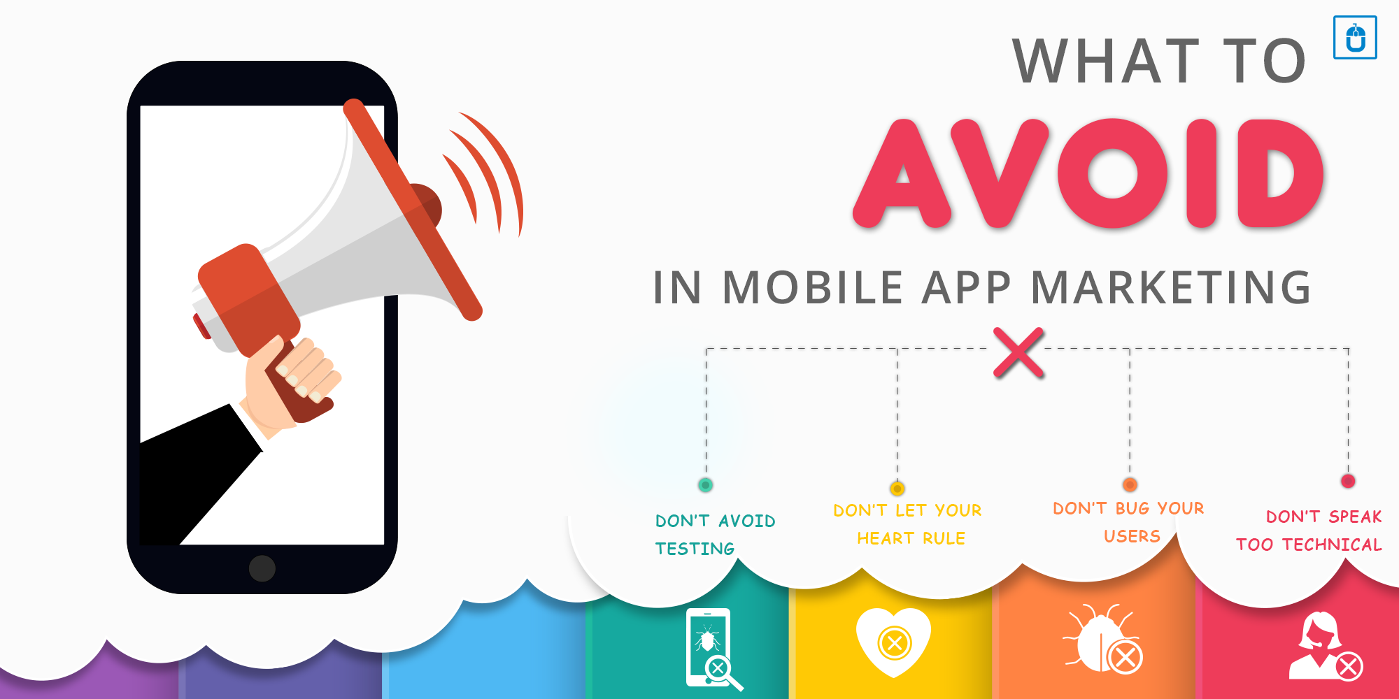 What To Avoid in Mobile App Marketing