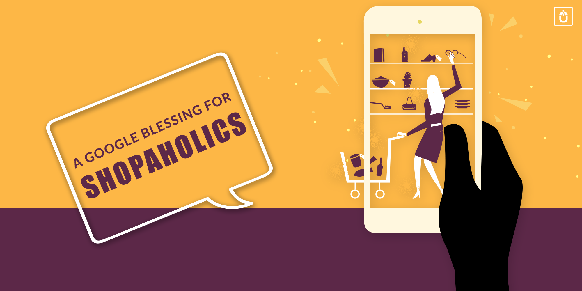 A GOOGLE BLESSING FOR SHOPAHOLICS shopping