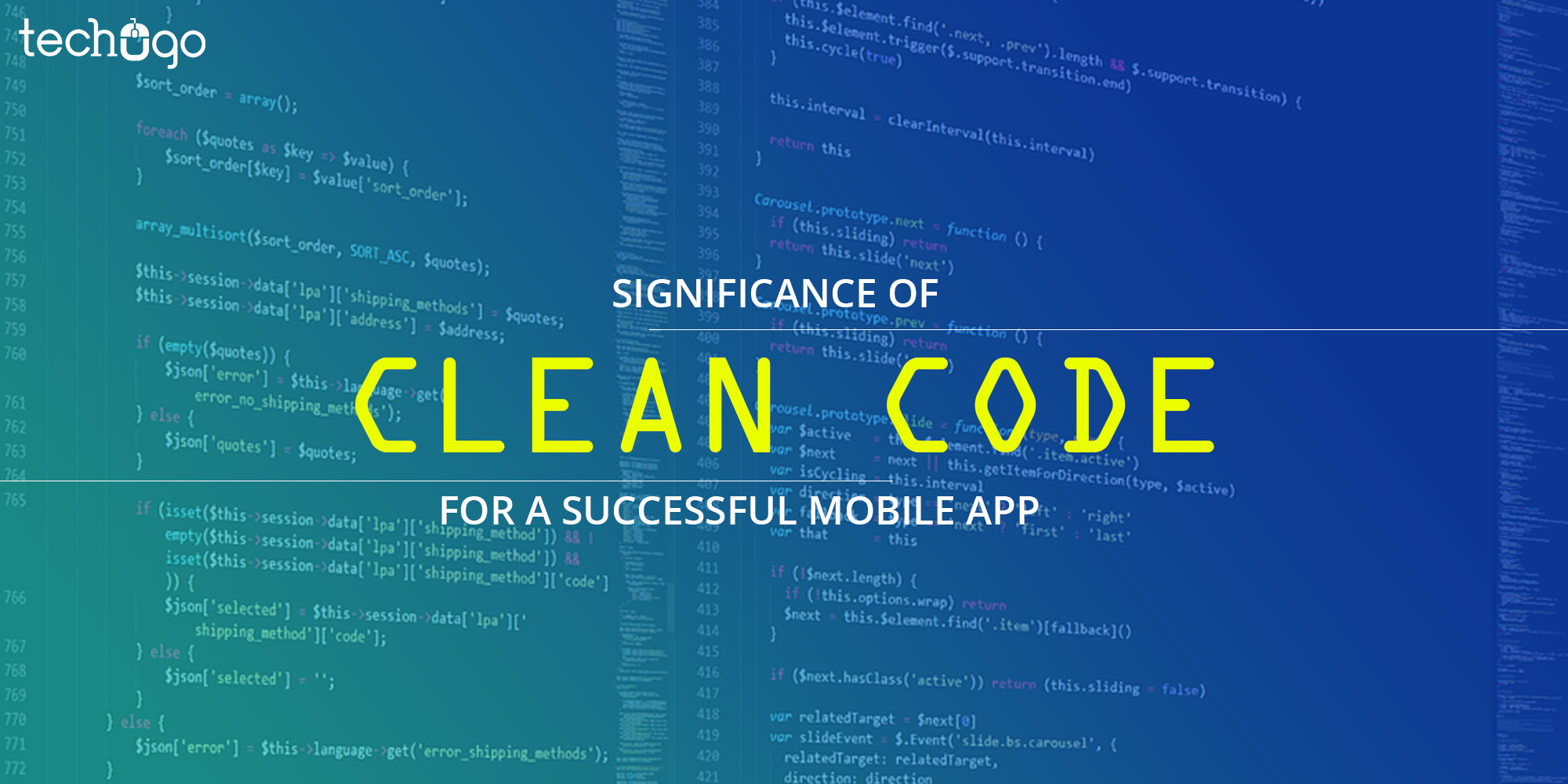 Significance Of Clean Code For A Successful Mobile App Mobile App