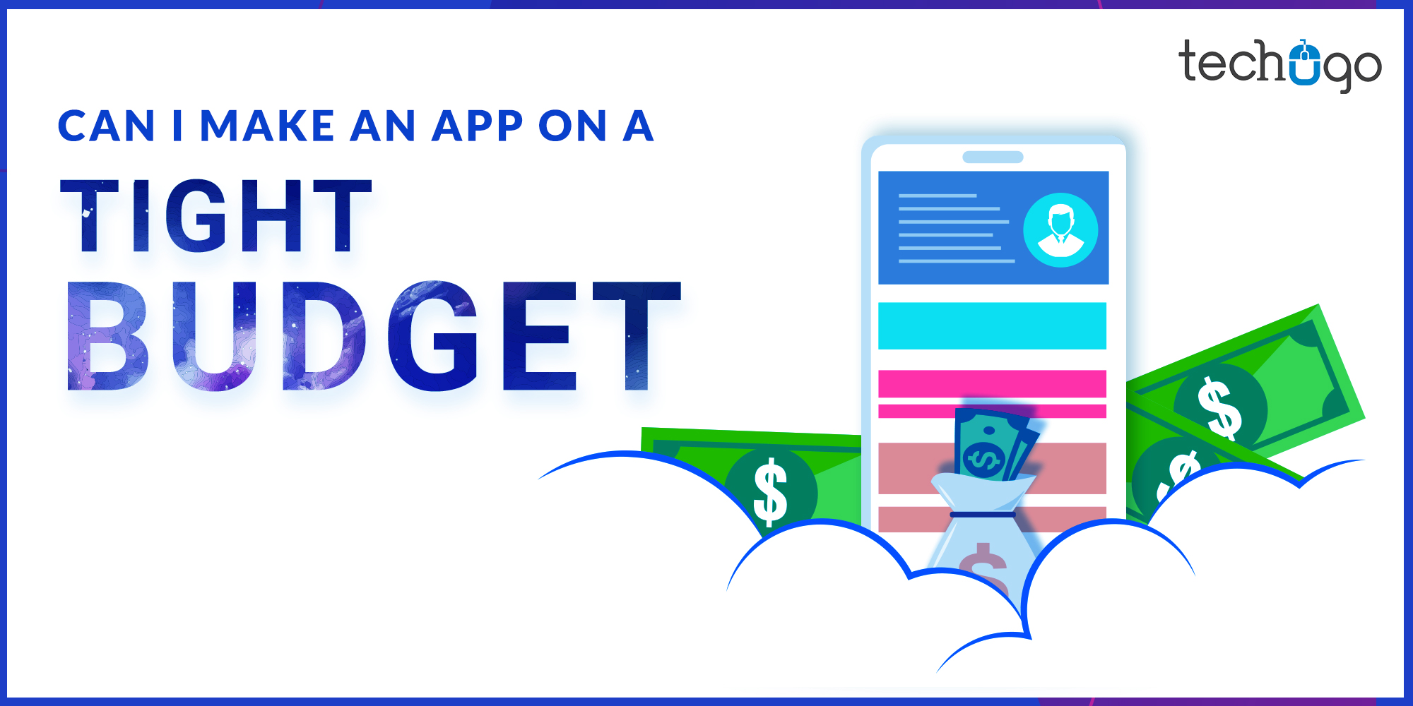 Can I Make An App On A Tight Budget Mobile App