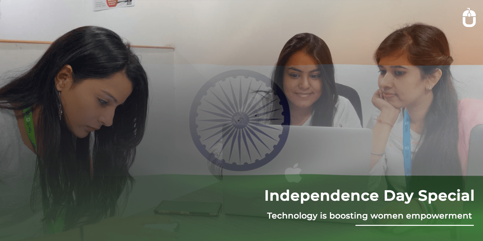 Independence Day Special – Technology Is Boosting Women Empowerment Independence Day special