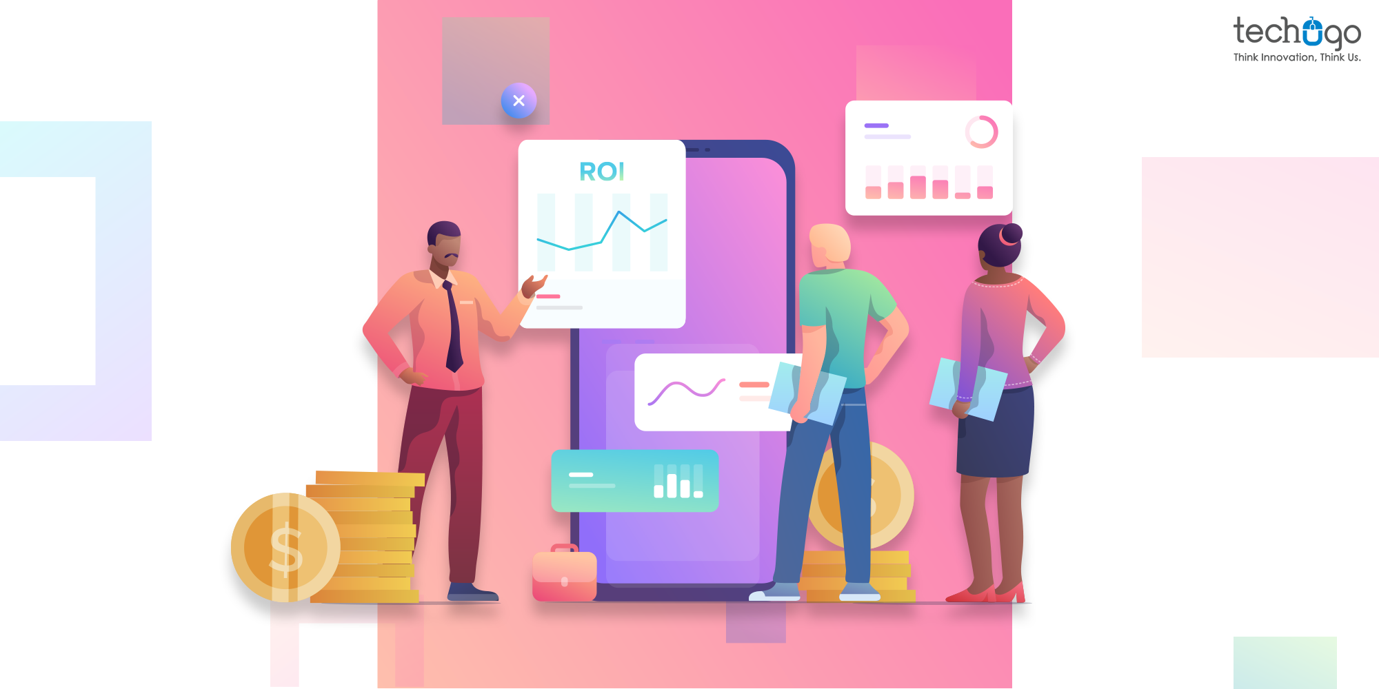 Return On Investment